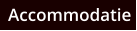 Accommodatie